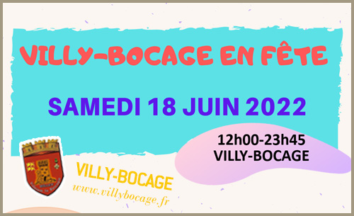 Festival « Villy-Bocage en fête » le 18 juin